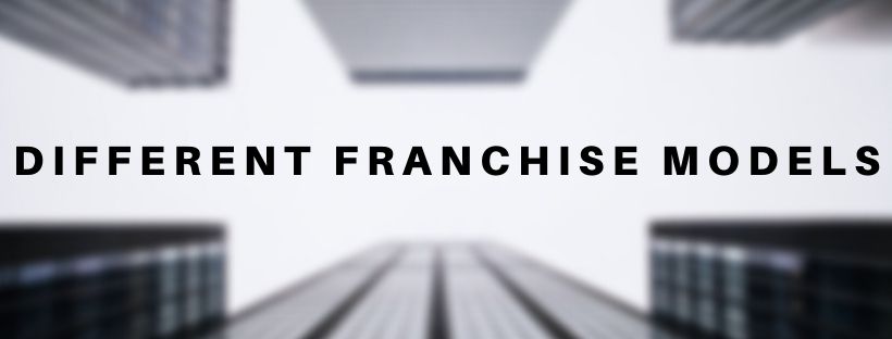 different franchise model